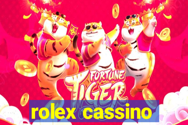 rolex cassino