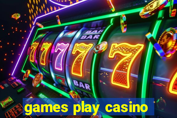 games play casino