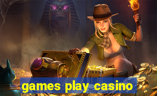 games play casino