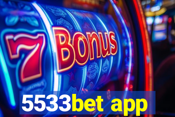 5533bet app