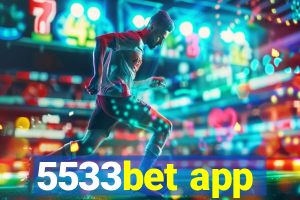 5533bet app