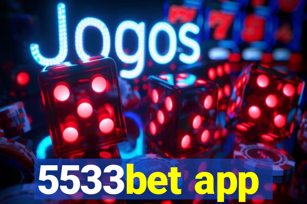 5533bet app