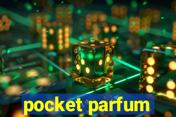 pocket parfum