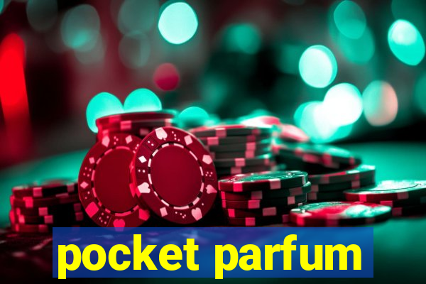 pocket parfum