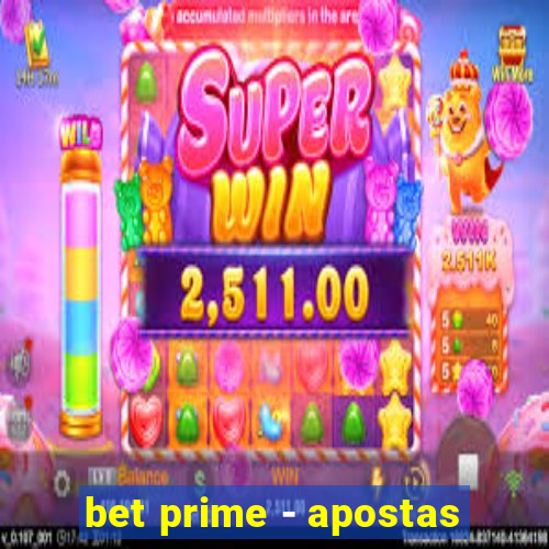 bet prime - apostas