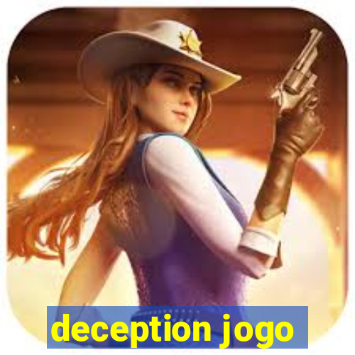 deception jogo