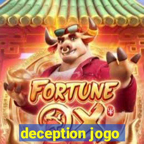 deception jogo