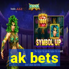 ak bets