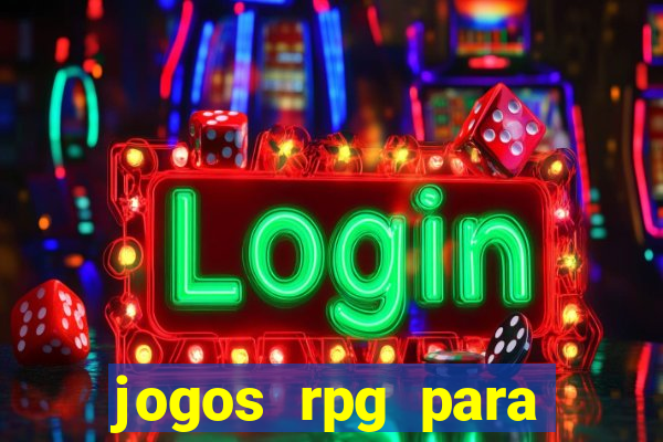 jogos rpg para ganhar dinheiro