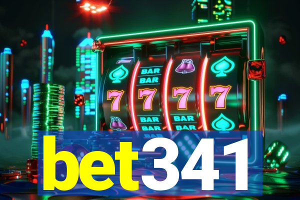 bet341