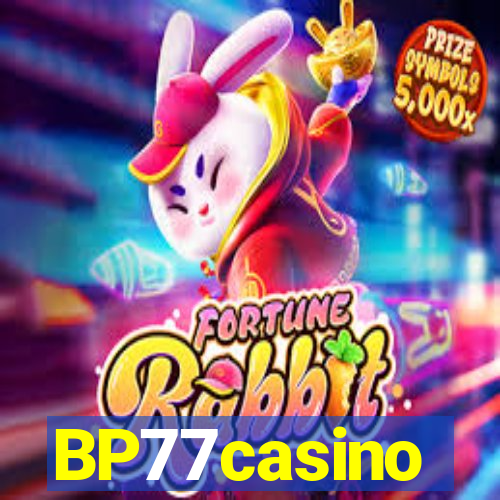 BP77casino