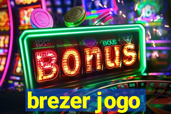 brezer jogo