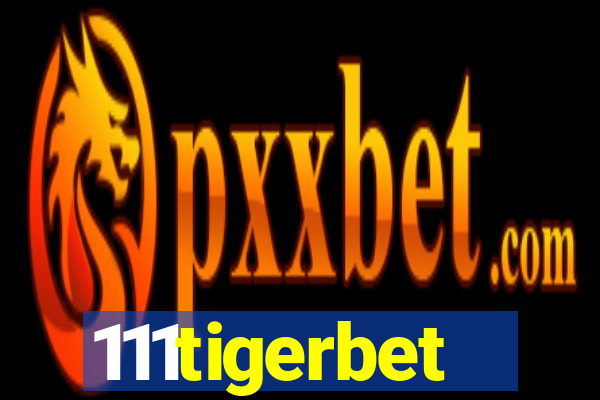 111tigerbet