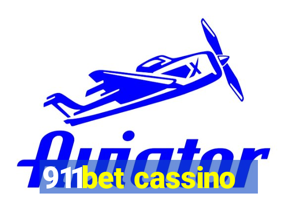 911bet cassino