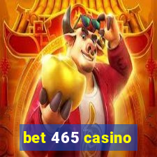 bet 465 casino