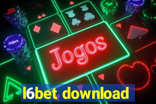 l6bet download