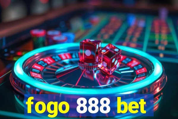 fogo 888 bet