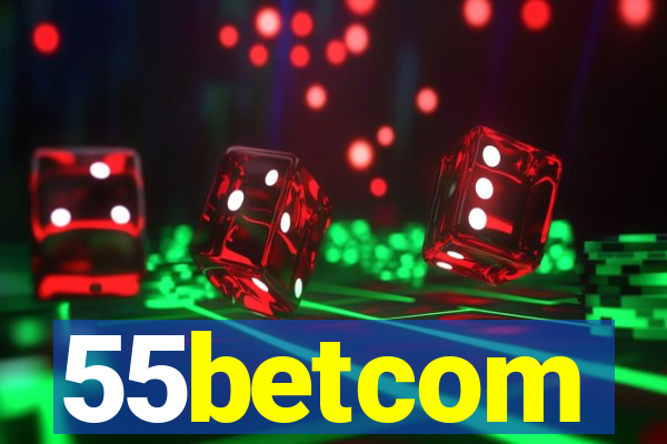 55betcom