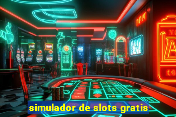 simulador de slots gratis