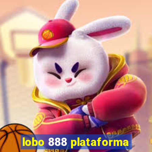 lobo 888 plataforma