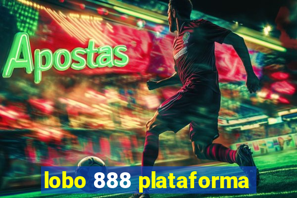 lobo 888 plataforma