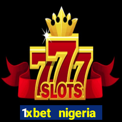 1xbet nigeria casino review