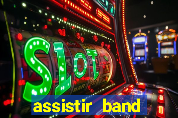 assistir band sports ao vivo