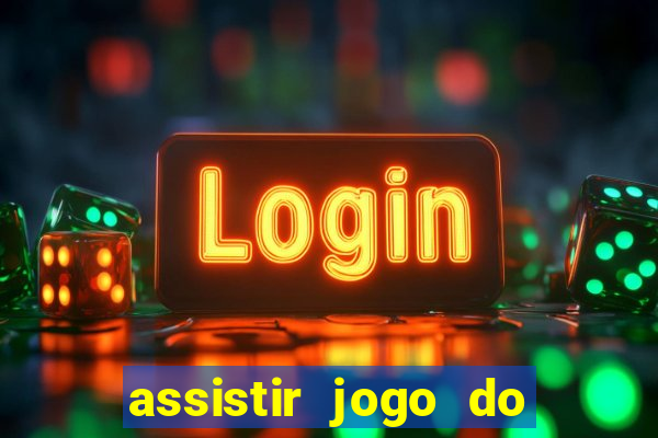 assistir jogo do corinthians ao vivo vto