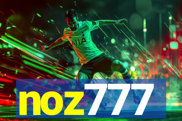 noz777