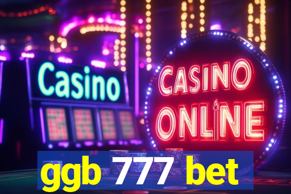 ggb 777 bet