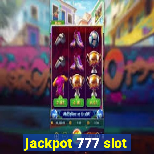 jackpot 777 slot