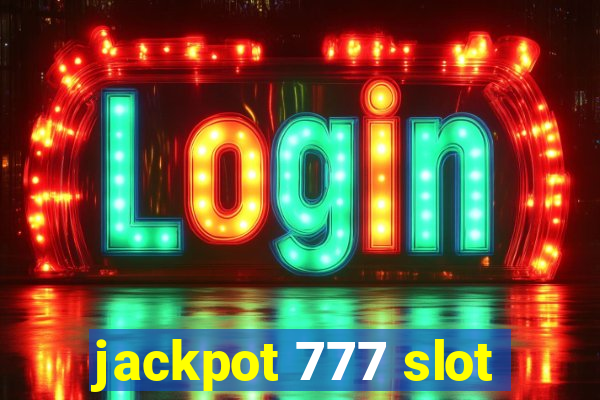 jackpot 777 slot