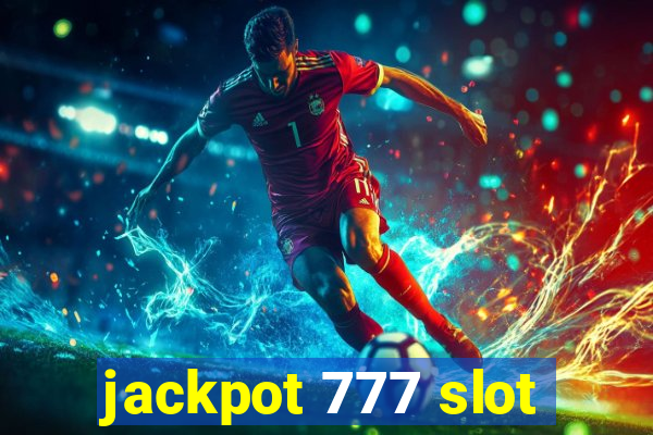 jackpot 777 slot