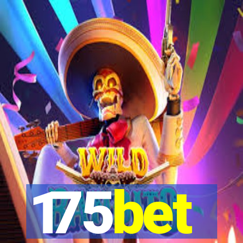 175bet