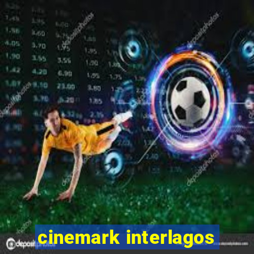 cinemark interlagos