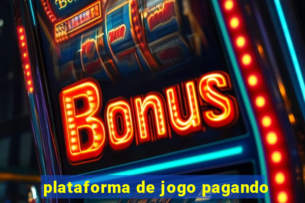 plataforma de jogo pagando