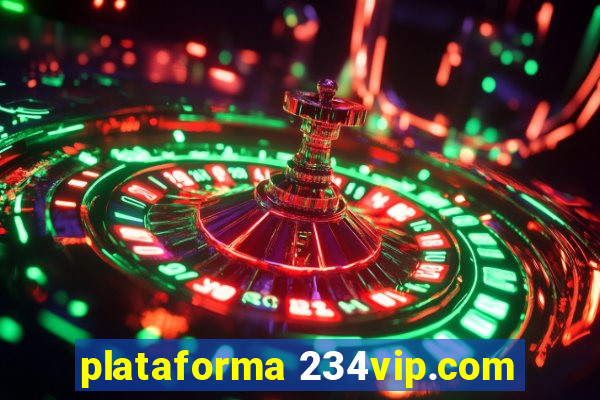 plataforma 234vip.com