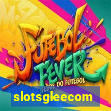 slotsgleecom