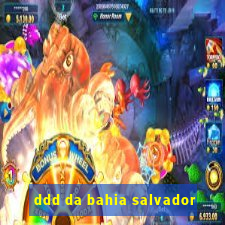 ddd da bahia salvador