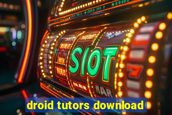 droid tutors download