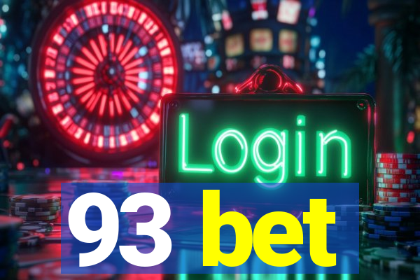 93 bet