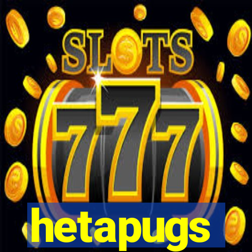 hetapugs