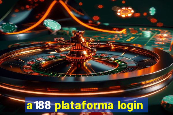 a188 plataforma login