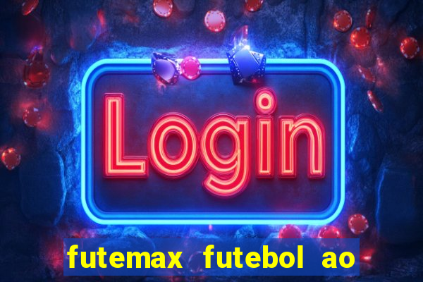 futemax futebol ao vivo real madrid