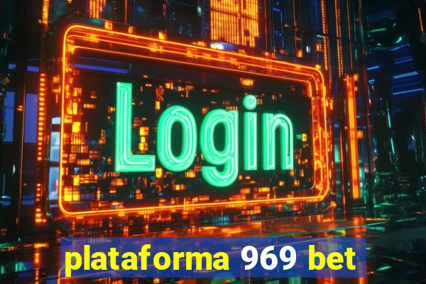 plataforma 969 bet