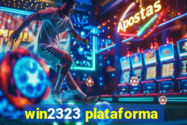 win2323 plataforma