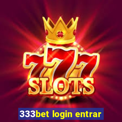 333bet login entrar