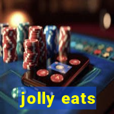 jolly eats