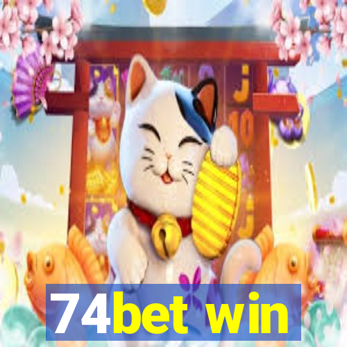 74bet win