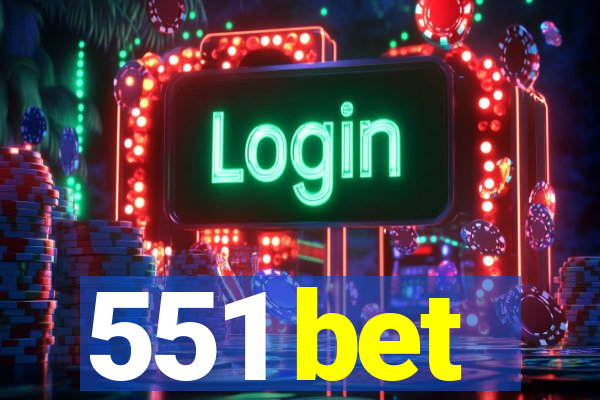 551 bet